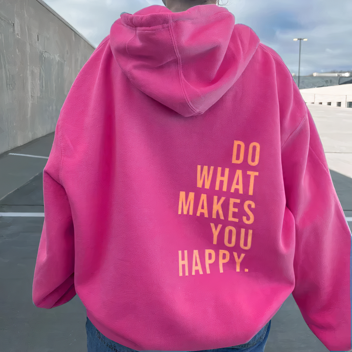 Heidi - Do What Makes You Happy Hoodie