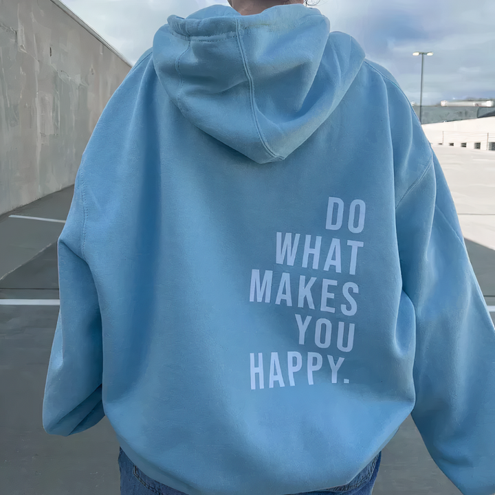 Heidi - Do What Makes You Happy Hoodie